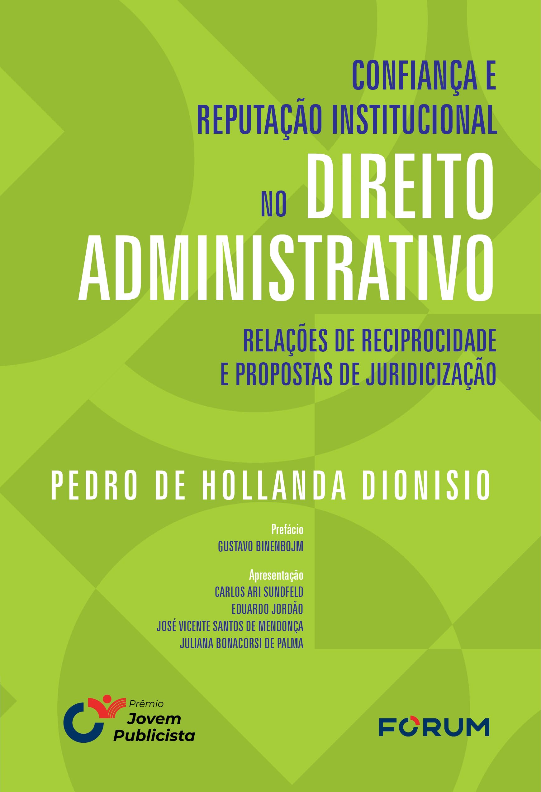Capa de Confiança e reputação institucional no direito administrativo: relações de reciprocidade e propostas de juridicização