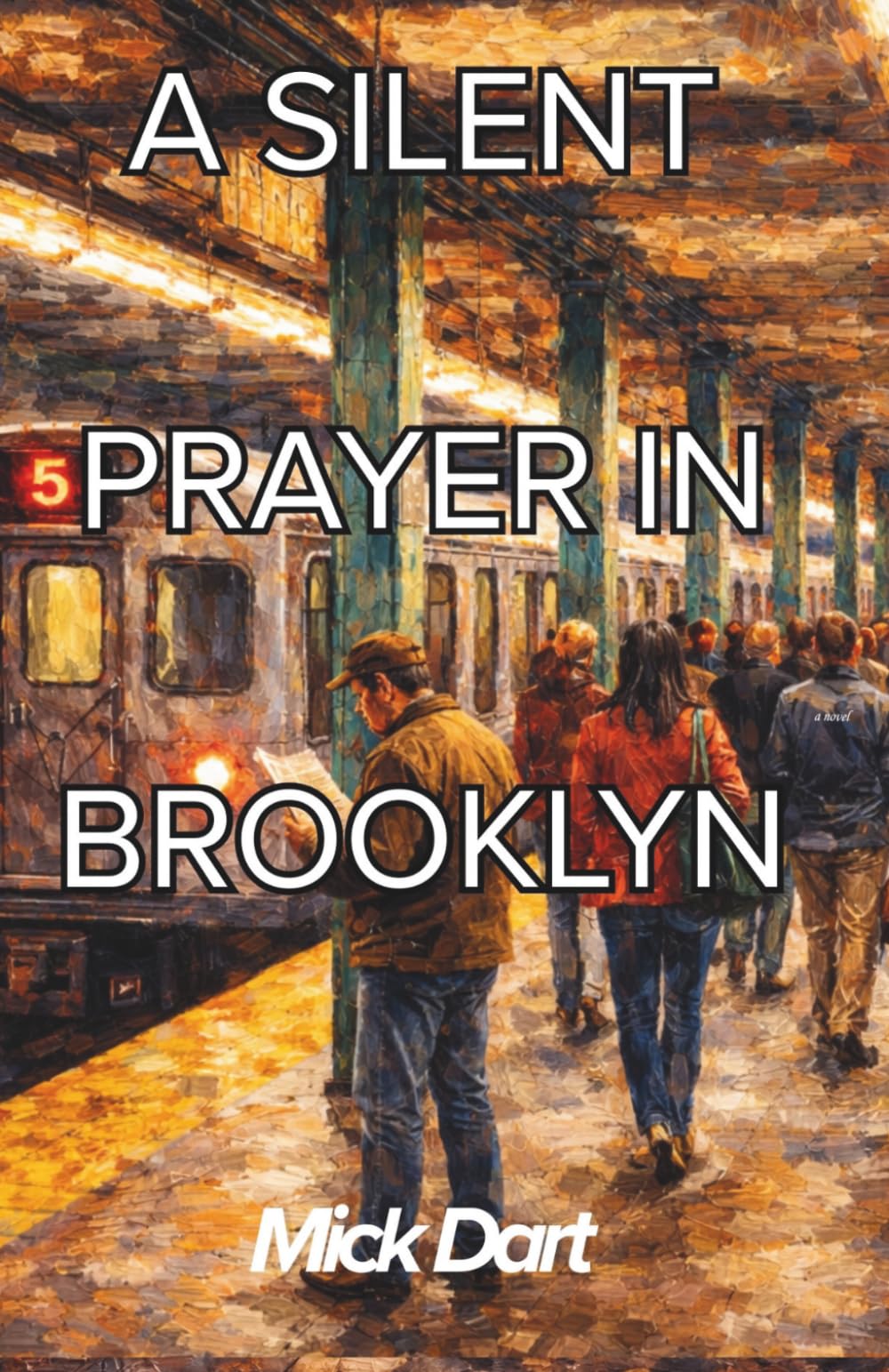 A Silent Prayer In Brooklyn: A Novel