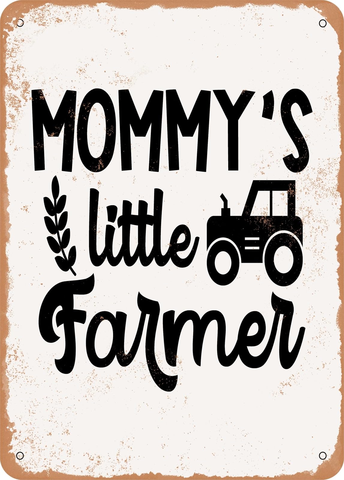 Miaomansenstore Metal Sign - Mommy's Little Farmer - Vintage Look Home Decor