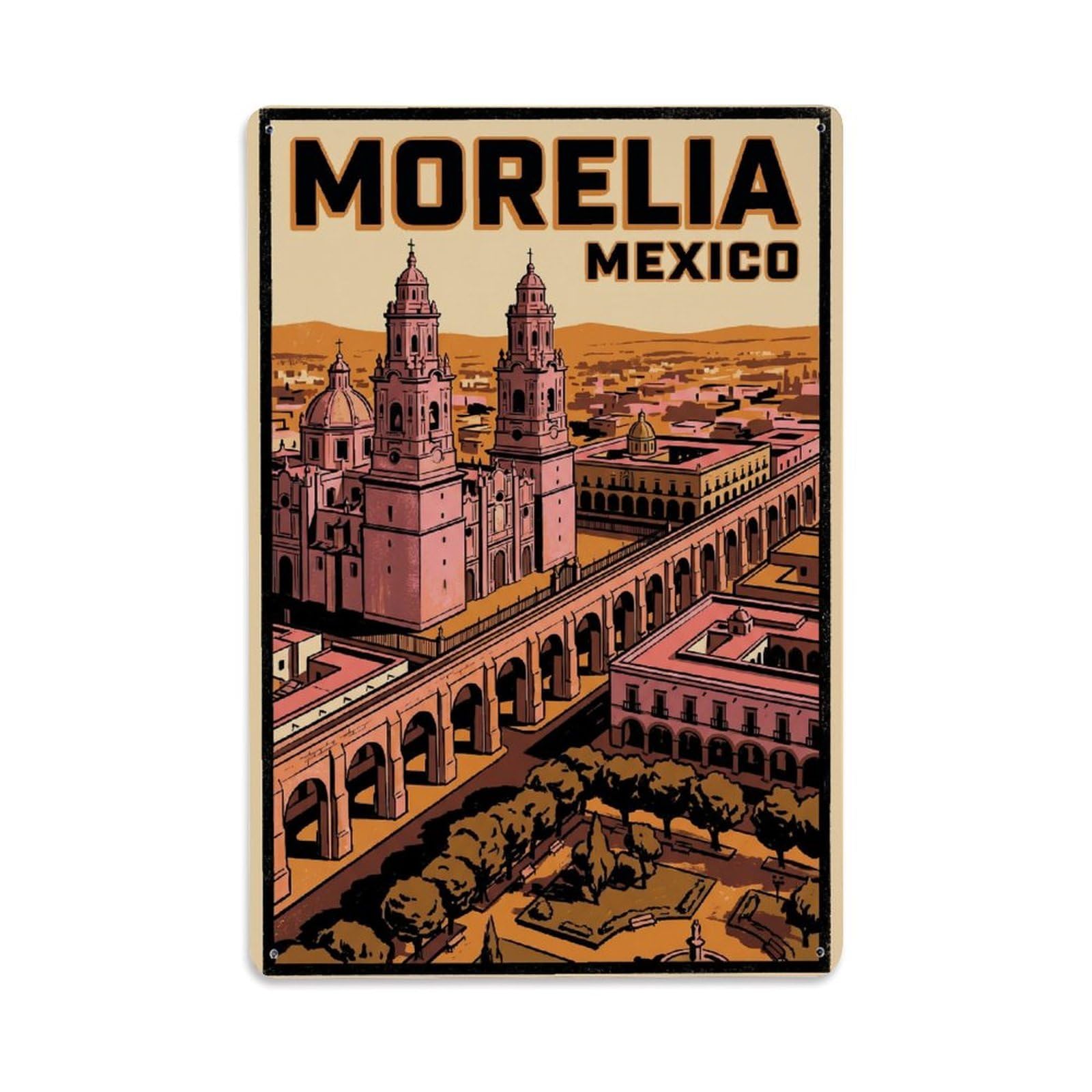Mexico Morelia Retro Travel Metal Tin Sign