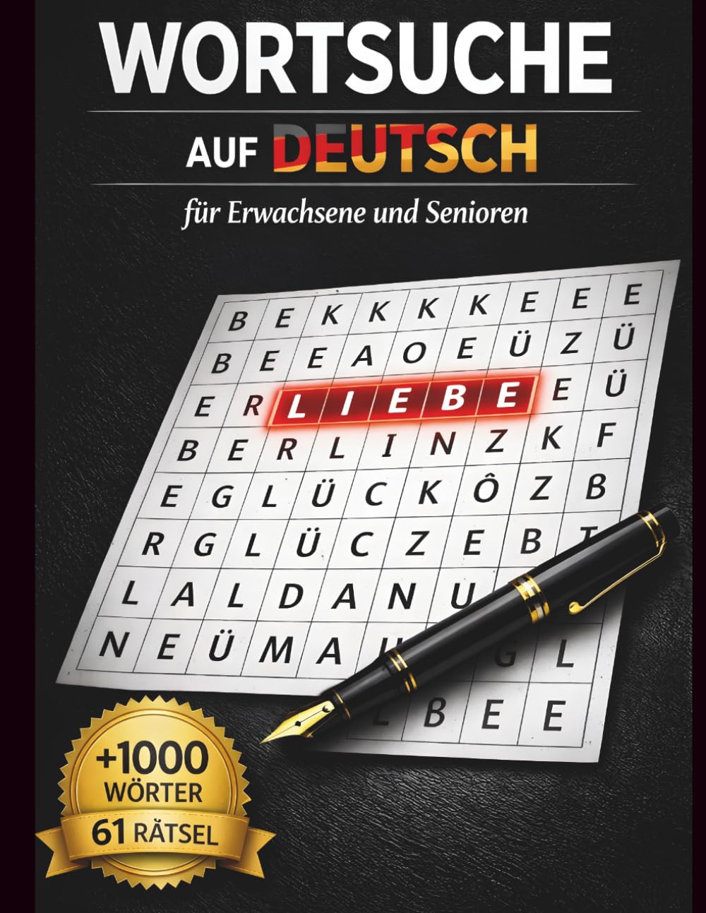 Wortsuche auf Deutsch für Erwachsene und Senioren: Wortsuche auf Deutsch für Erwachsene und Senioren