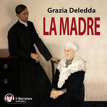 La Madre Audiolibro di Grazia Deledda episode artwork