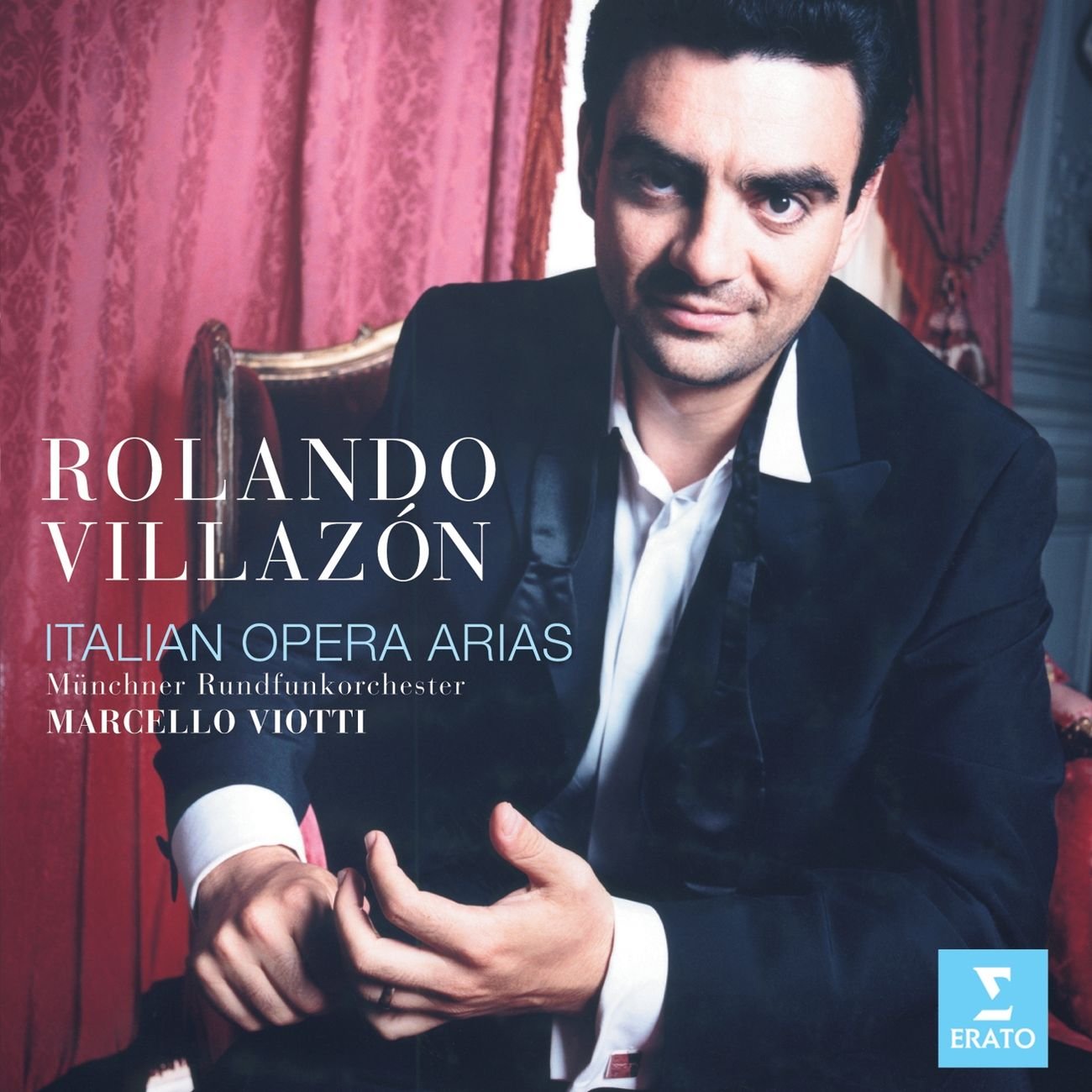 Rolando Villazon/Marcello Viotti/Münchner Rundfunkorchester