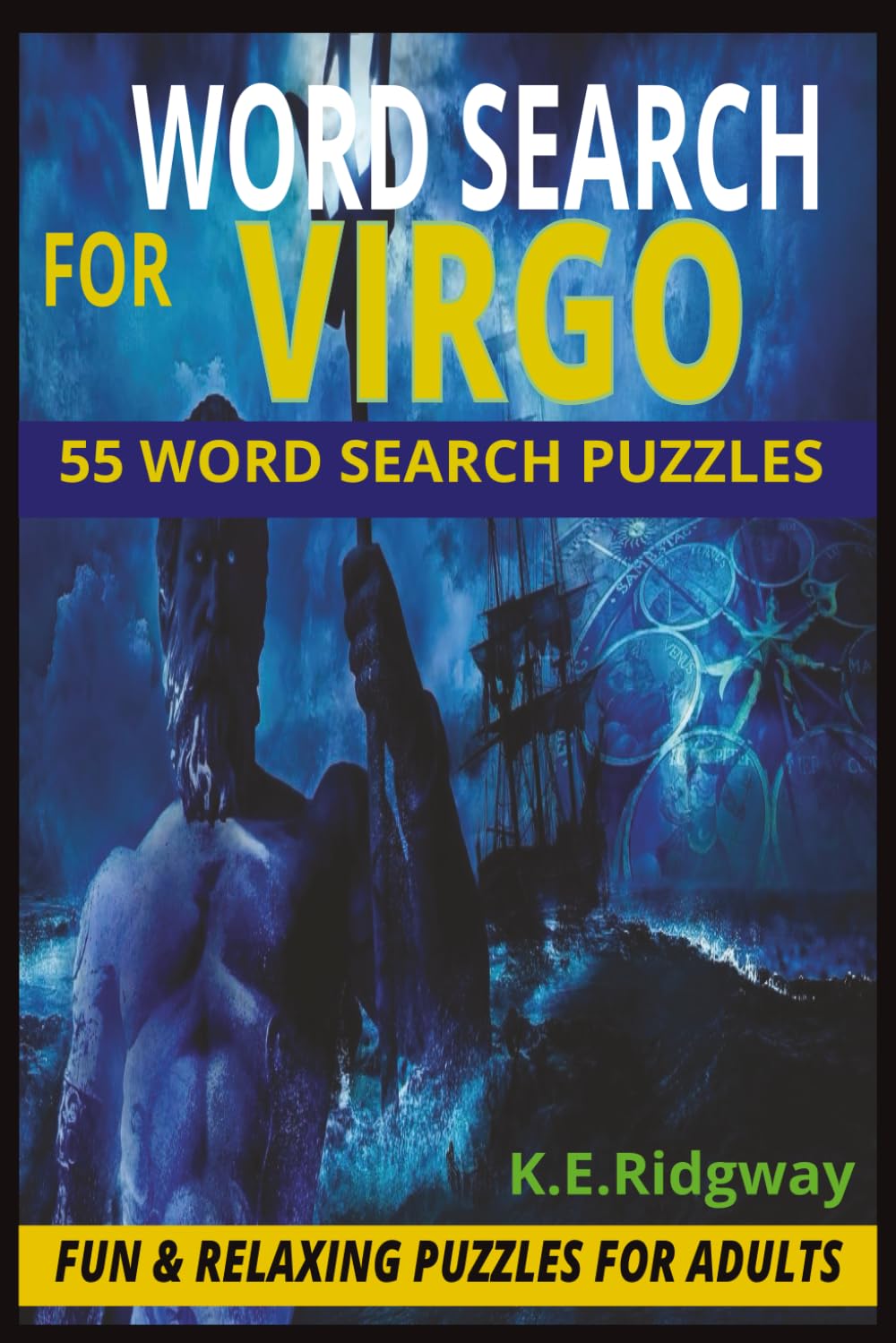 VIRGO: Zodiac Puzzles for the Innovative & Independent Mind (ZODIAC Word Search Series Puzzle Books)