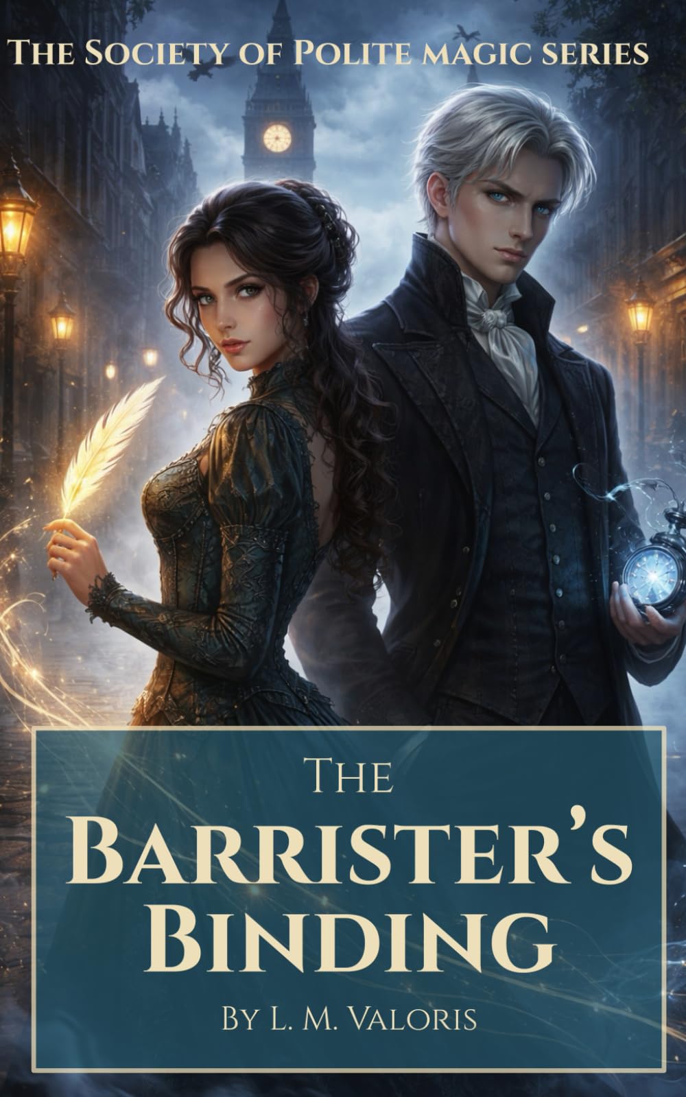 The Barrister's Binding: A Society of Polite Magic Novel: 1