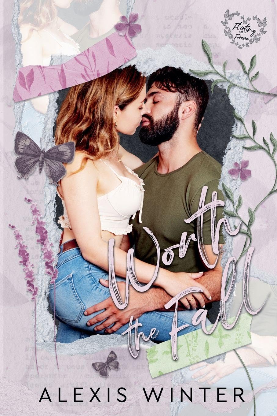Worth the Fall: 2 (Flirting with Forever)