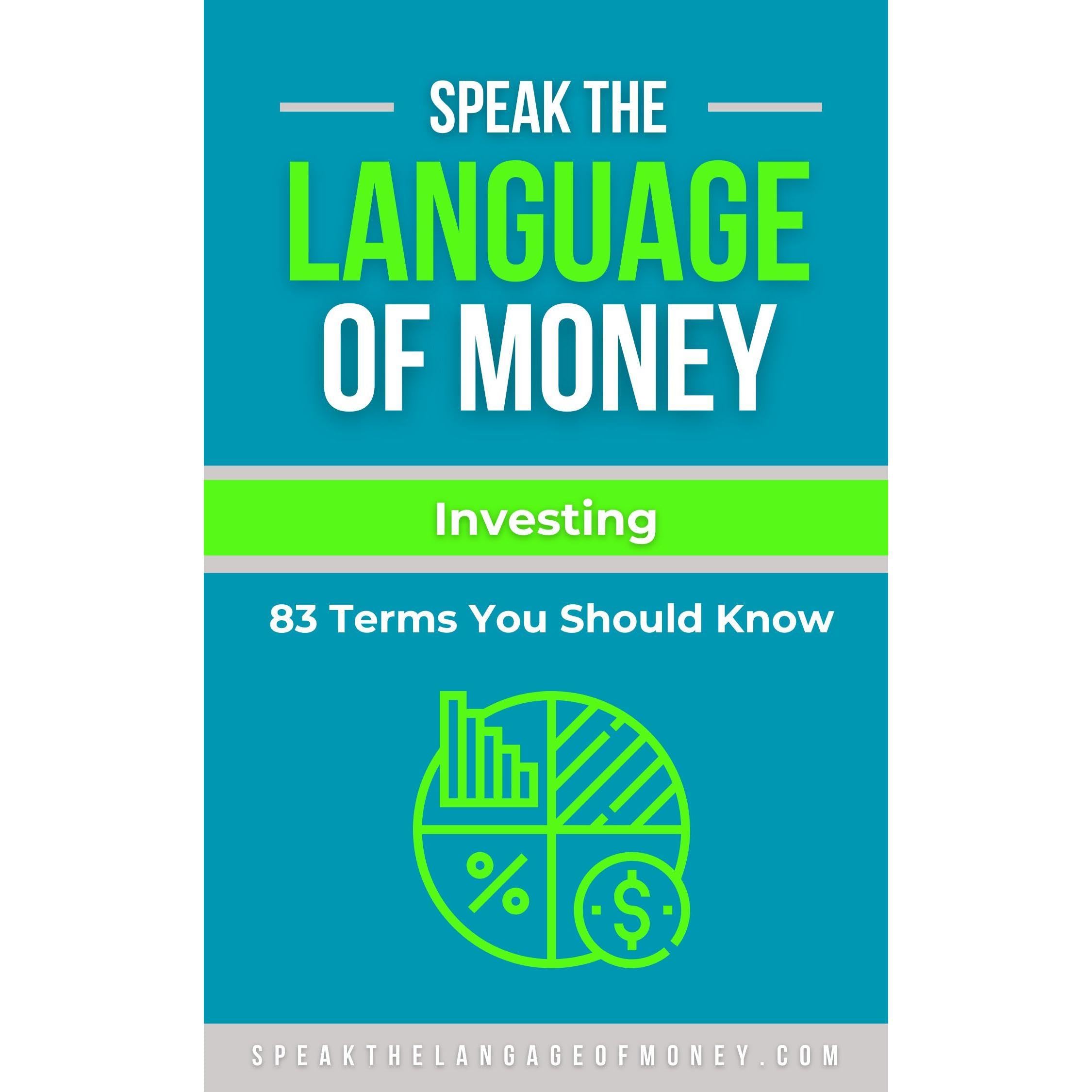 Speak the Language of Money