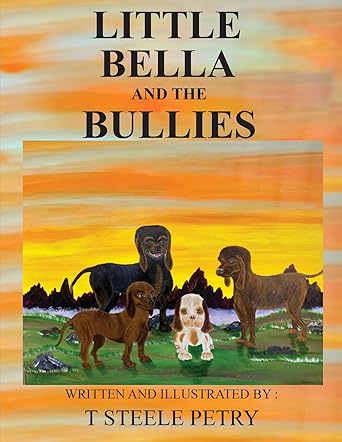 Little Bella and the Bullies