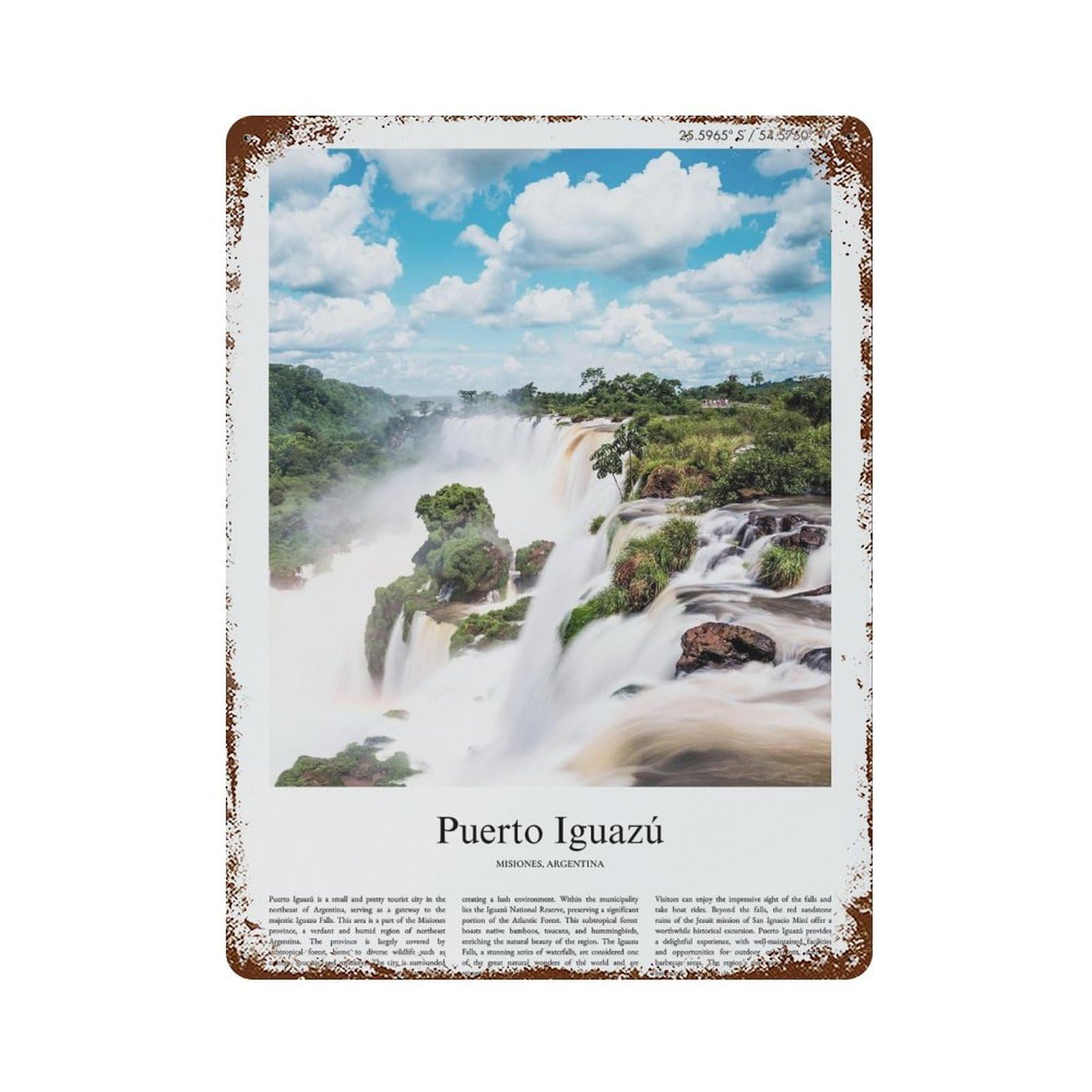 xiaoxiaoshen Puerto Iguazu Misiones, Argentina City Scenery Wall Decor Art Metal Tin Poster Modern Home Decor Art Home Bar Shop Decorations Vintage Sign 40x30cm