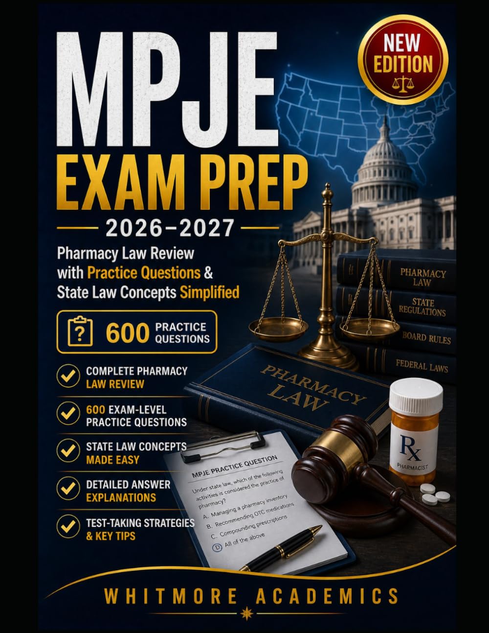 MPJE EXAM PREP 2026–2027: Pharmacy Law Review with Practice Questions & State Law Concepts Simplified
