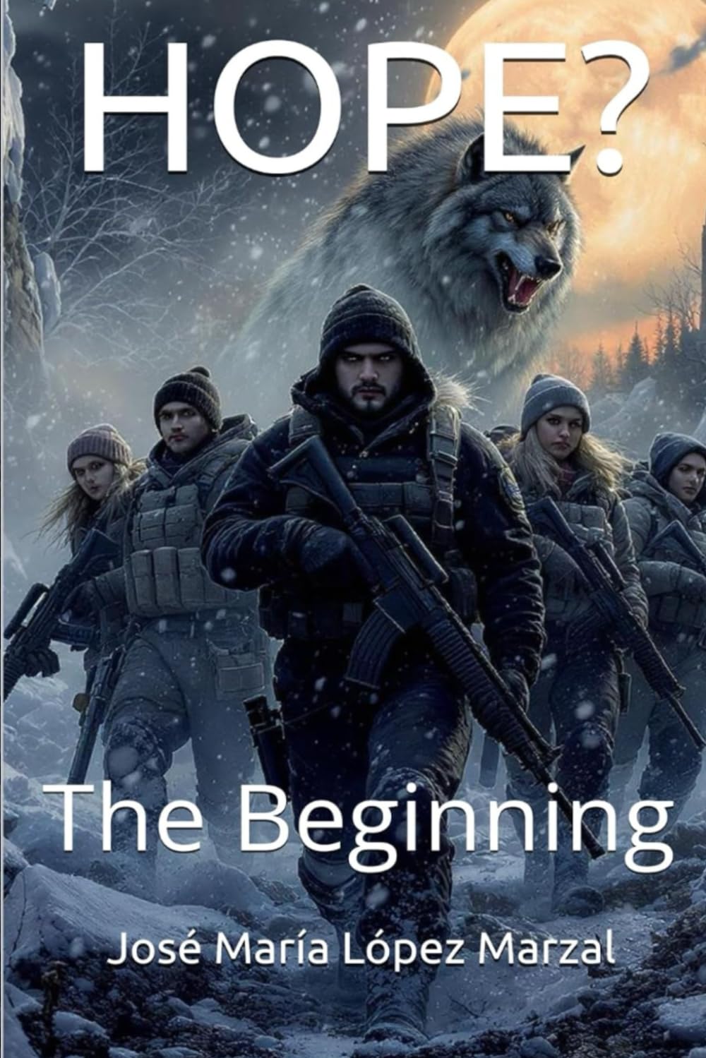 Hope?: The Beginning