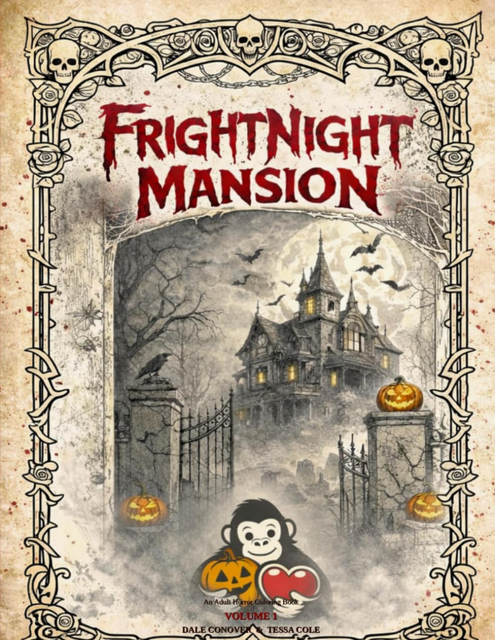 A.P.E Scare & Care's Fright Night Mansion: Volume 1 · An Adult Horror Coloring Book