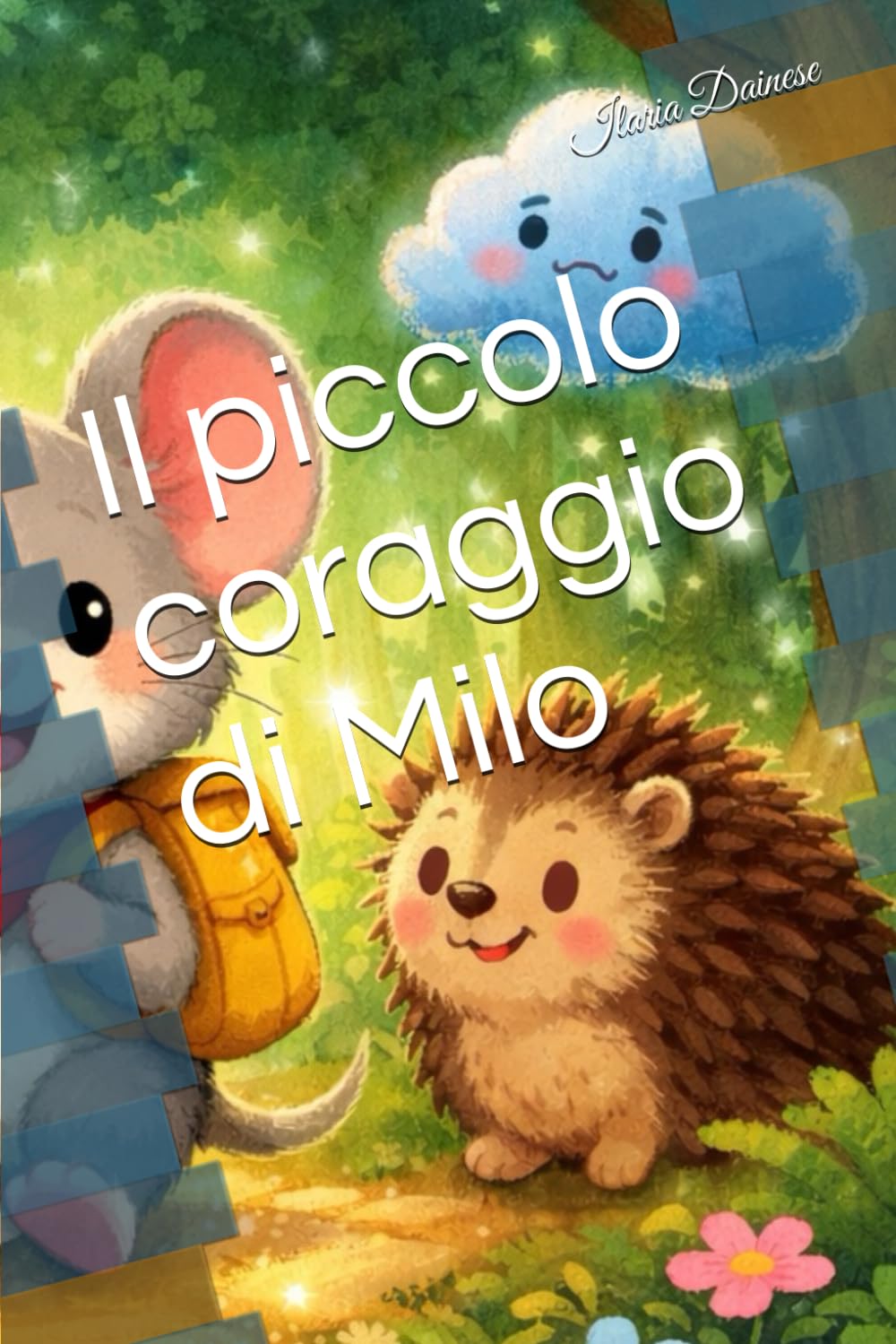 Il piccolo coraggio di Milo