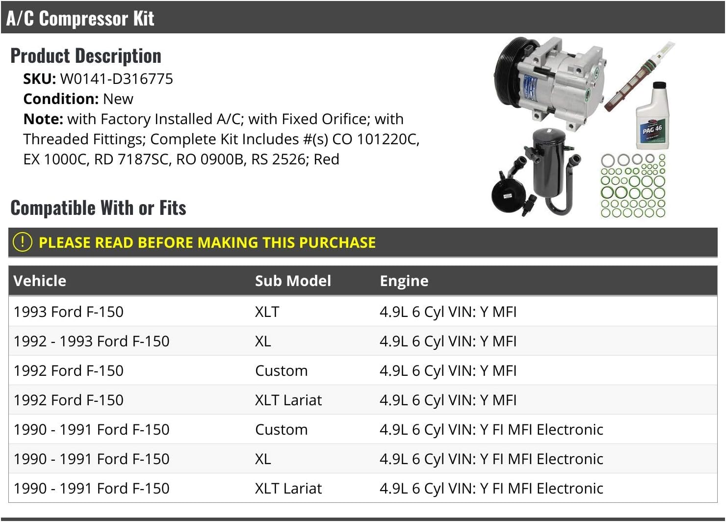 AC Compressor Kit - Compatible with 1990-1993 Ford F-150 4.9L 6-Cylinder VIN Y (with Factory Installed AC and Red Fixed Orifice),W0141-D316775