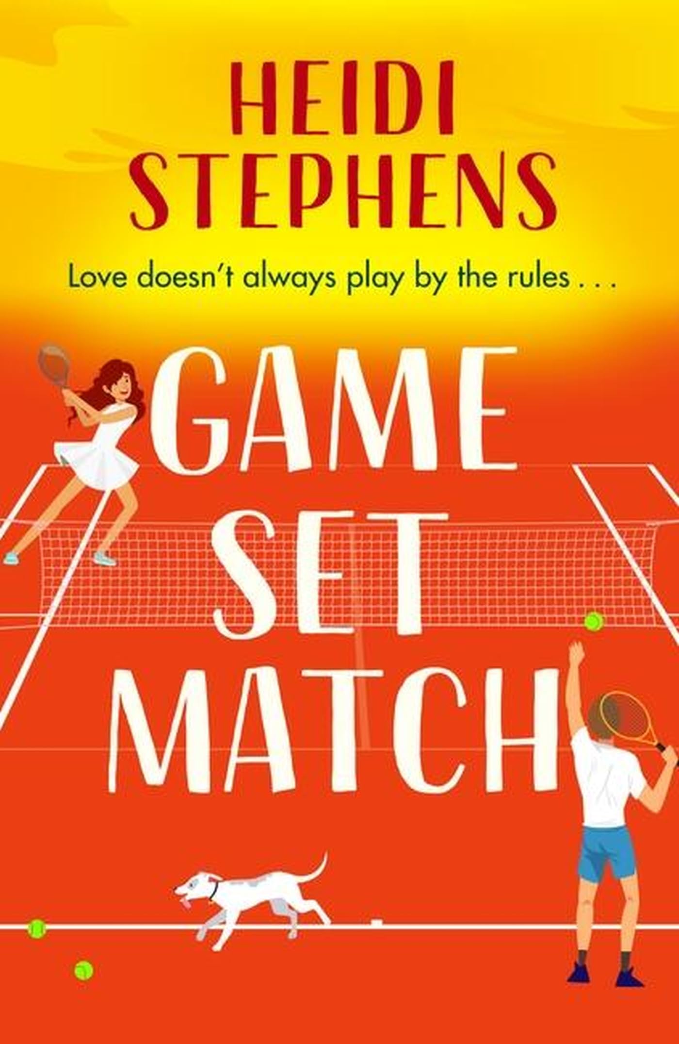 Game, Set, Match by Heidi Stephens (2023, Uk-B Format Paperback)