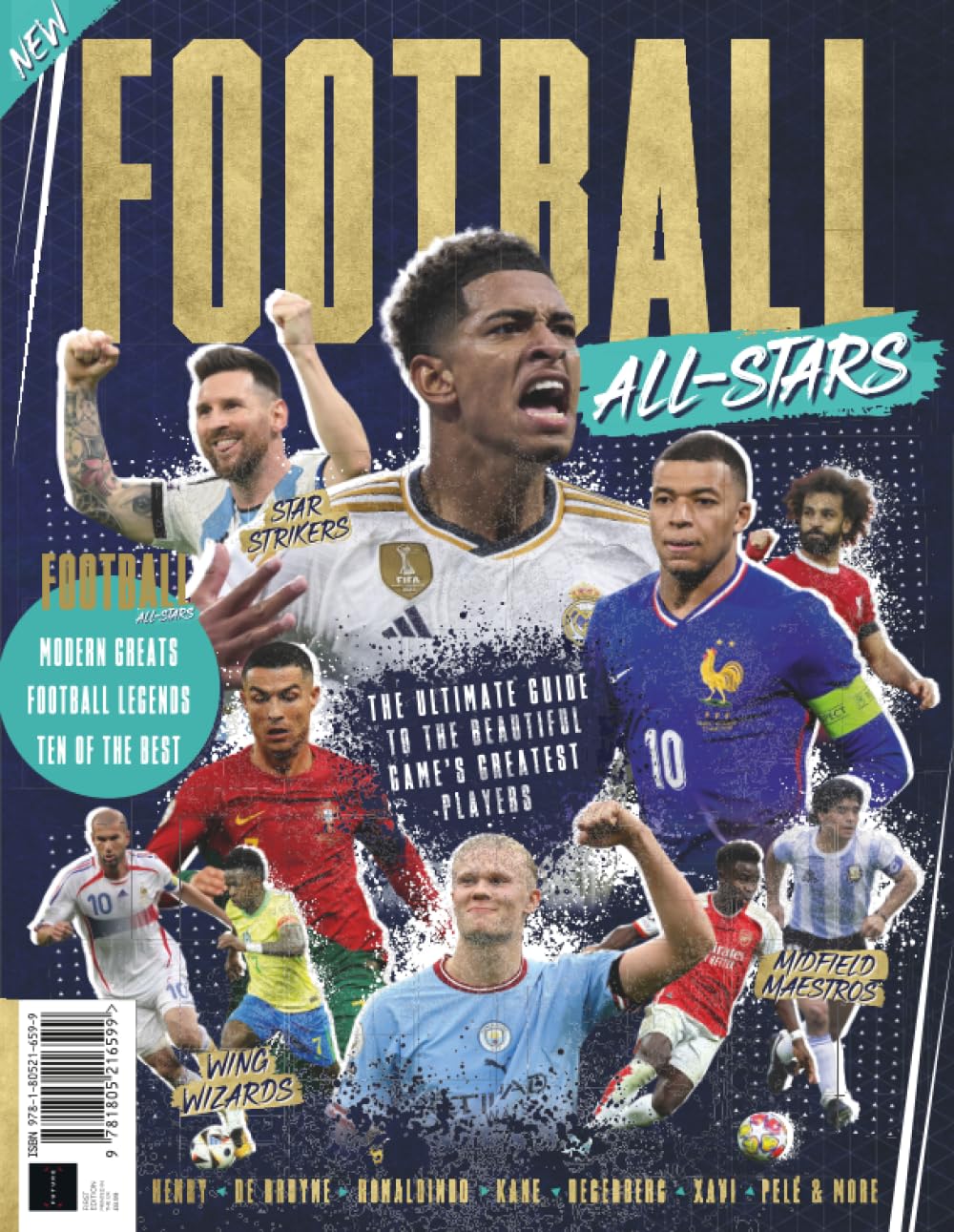 Football All Stars: Celebrate the Greatest Players the World has ever seen