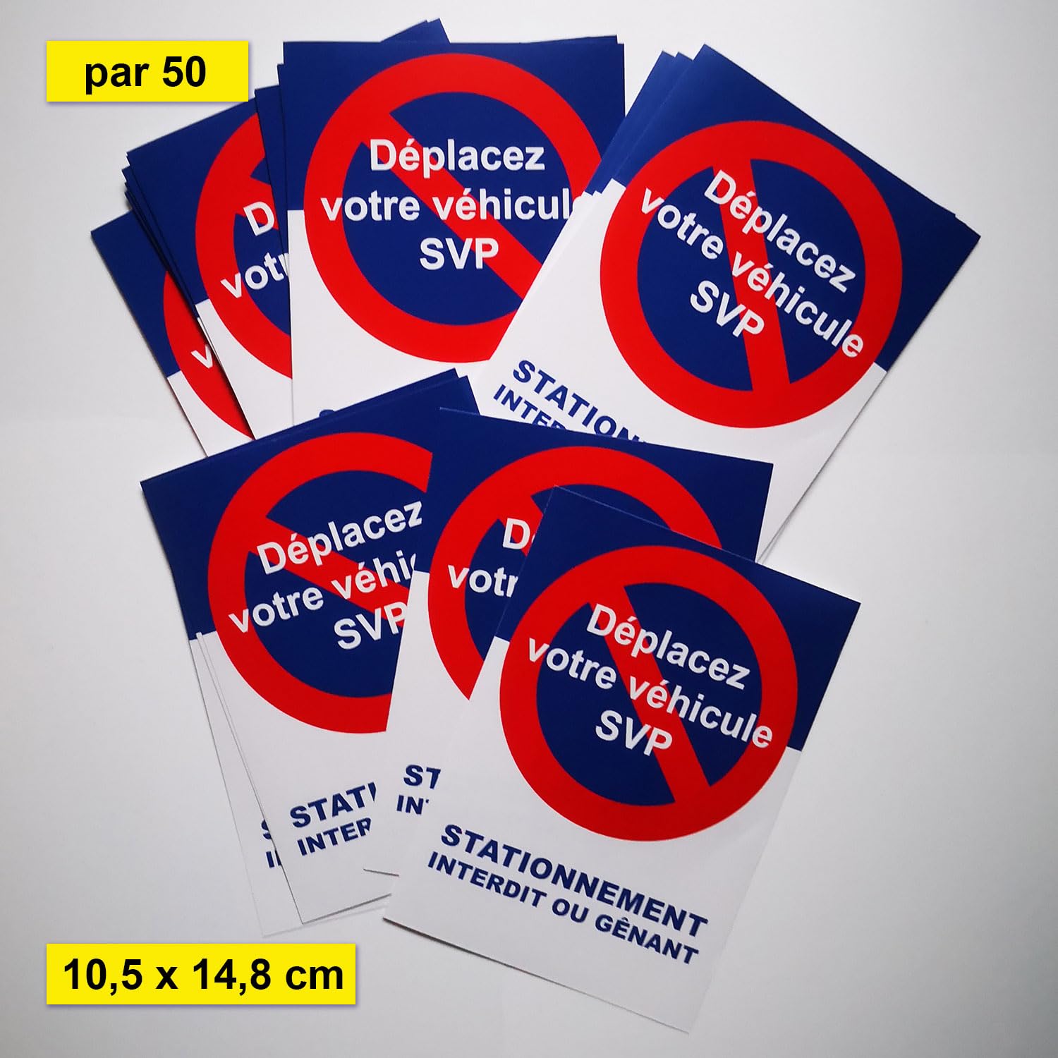 Stickers Stationnement Gênant vendus par 50. Difficiles à décoller. Autocollants mauvais stationnement. 10,5 x 14,8 cm