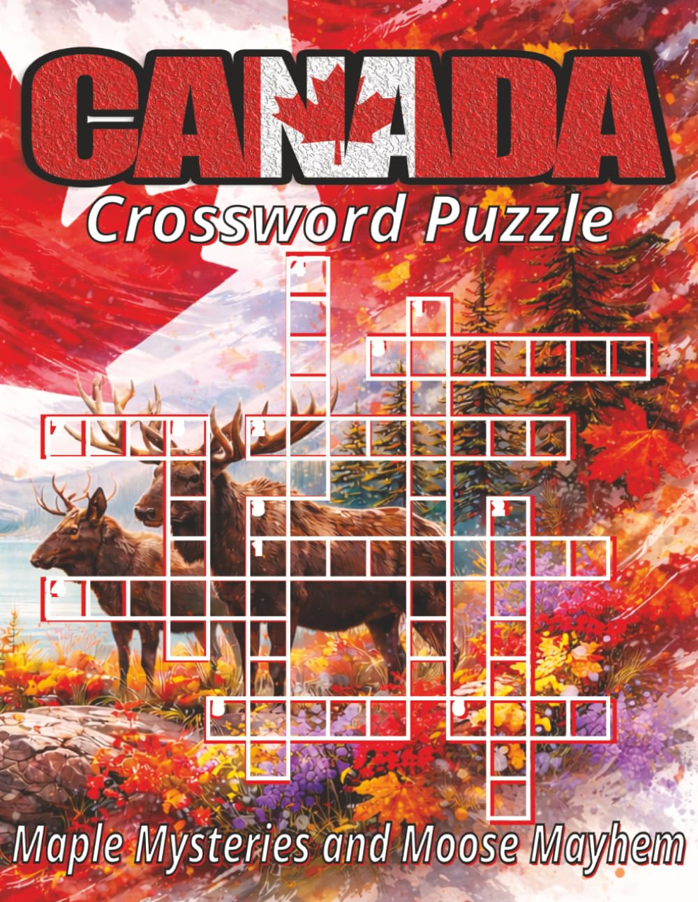 Canada Crossword Puzzles: Large Print: Easy to Read Clues on Geography, Wildlife, History & More. 8.5x11 inches, 120 pages, 60 challenging puzzles. Large print comfort for road trips and quiet nights.