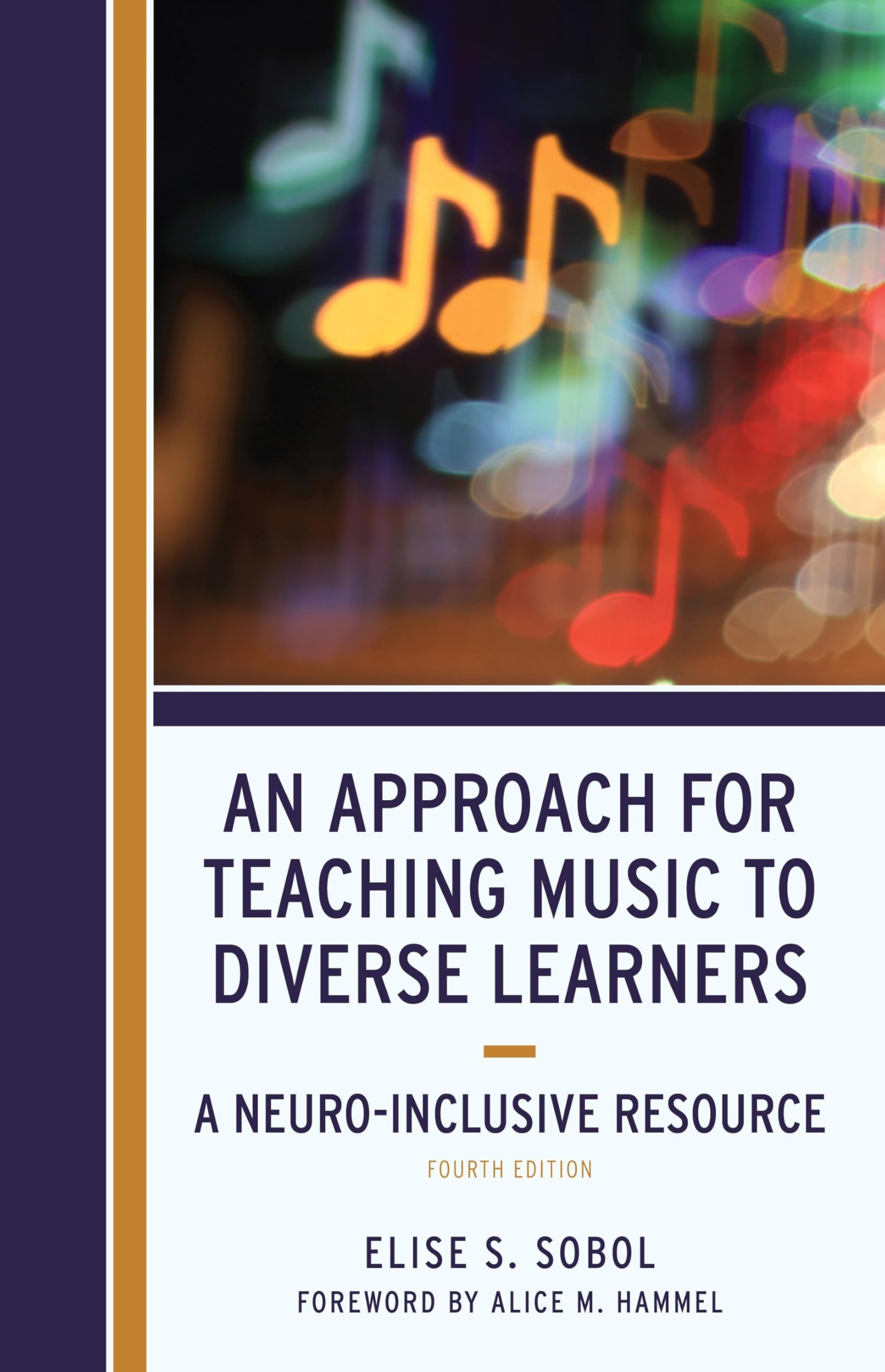 An Approach for Teaching Music to Diverse Learners by Elise S Sobol PAPERBACK