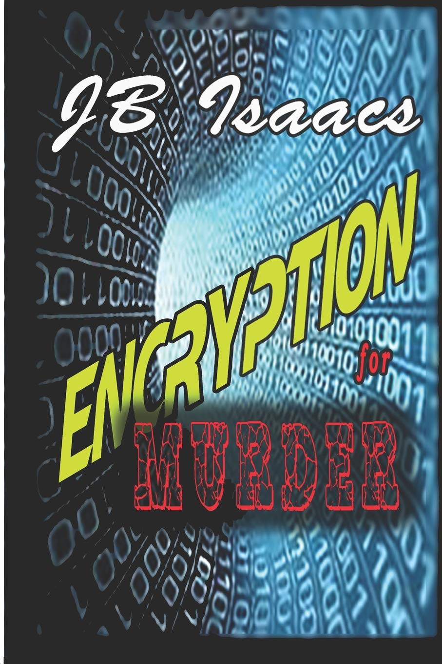 ENCRYPTION FOR MURDER