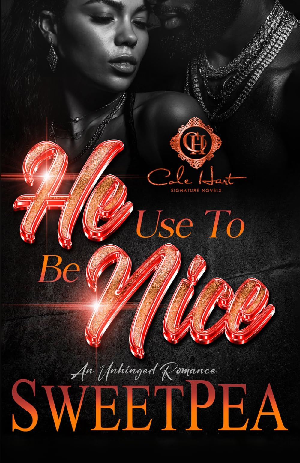 He Use To Be Nice: An Unhinged Romance