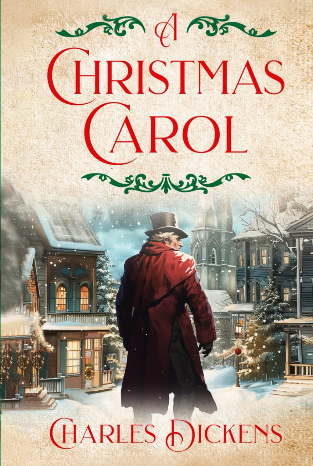 A Christmas Carol - Hardcover Edition: The original classic book by Charles dickens