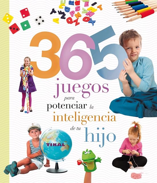 Portada de 365 Juegos para Potenciar la Inteligencia de Tu Hijo