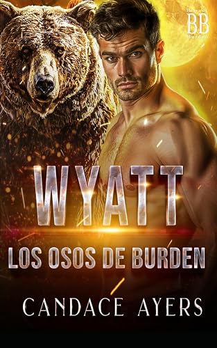 Wyatt (Los Osos de Burden)