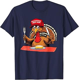Make Thanksgiving Great Again Trump Turkey T-Shirt
