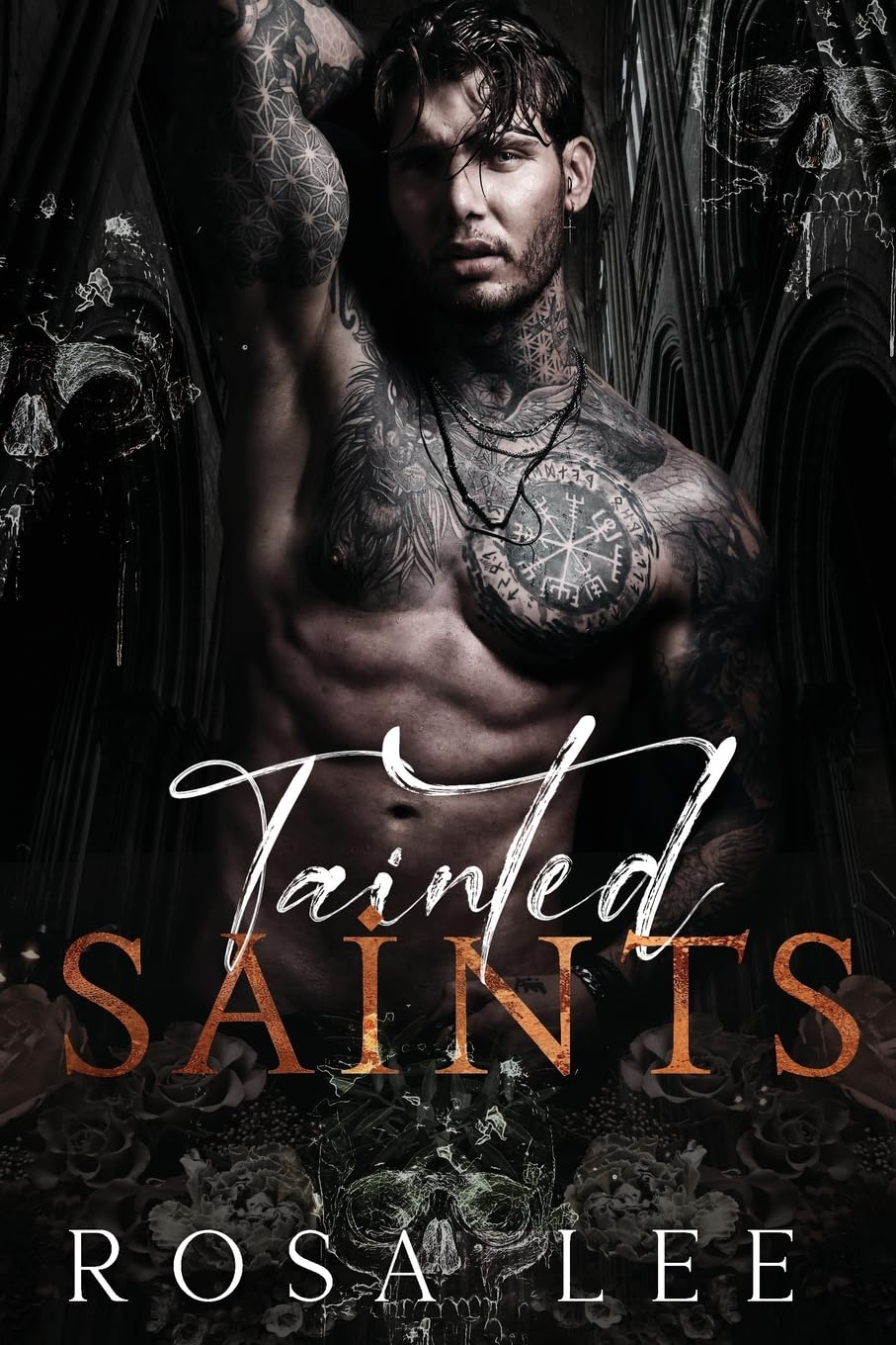 Tainted Saints: A Dark Mafia Fairytale Retelling (Dark Retellings)