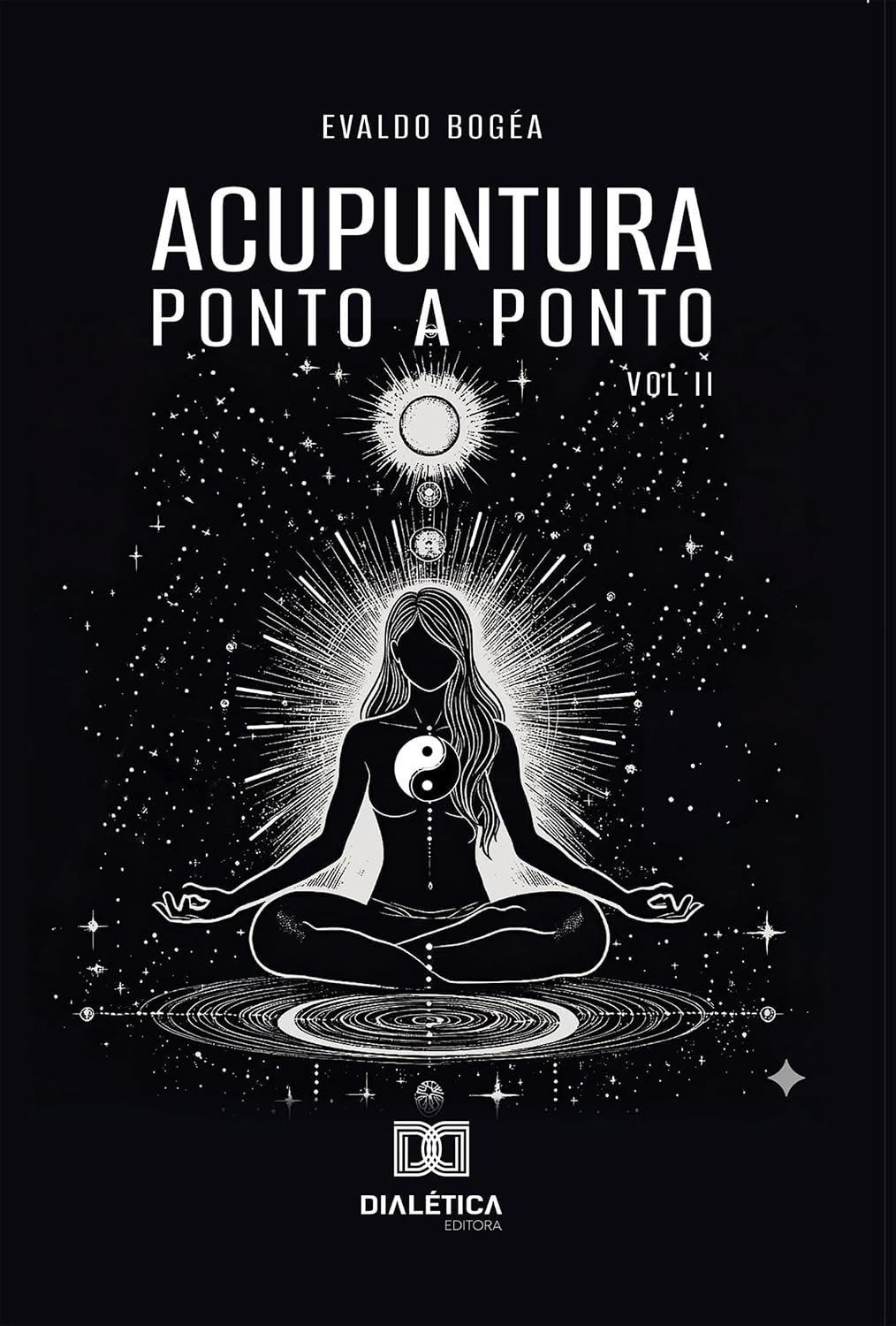 Acupuntura: Ponto a Ponto - Volume 2 (Portuguese Edition)
