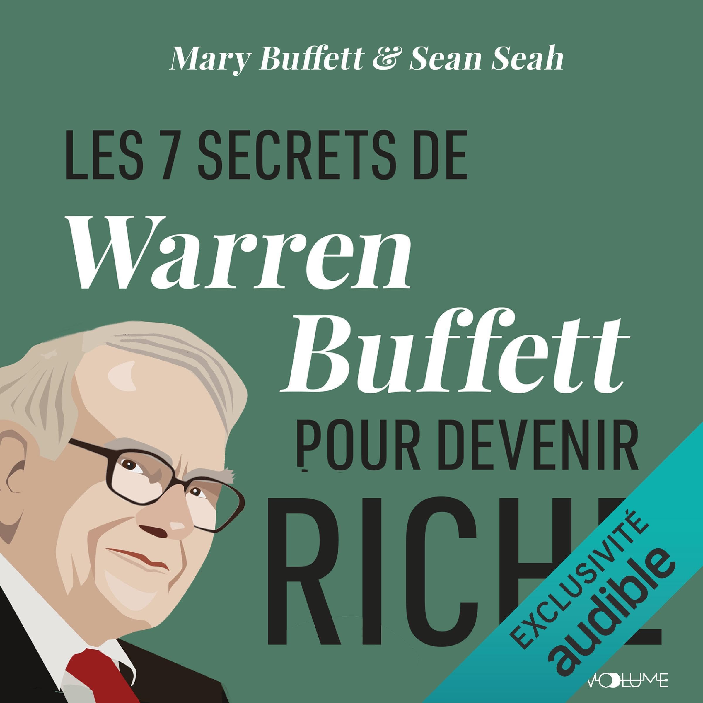 Les 7 secrets de Warren Buffett pour devenir riche