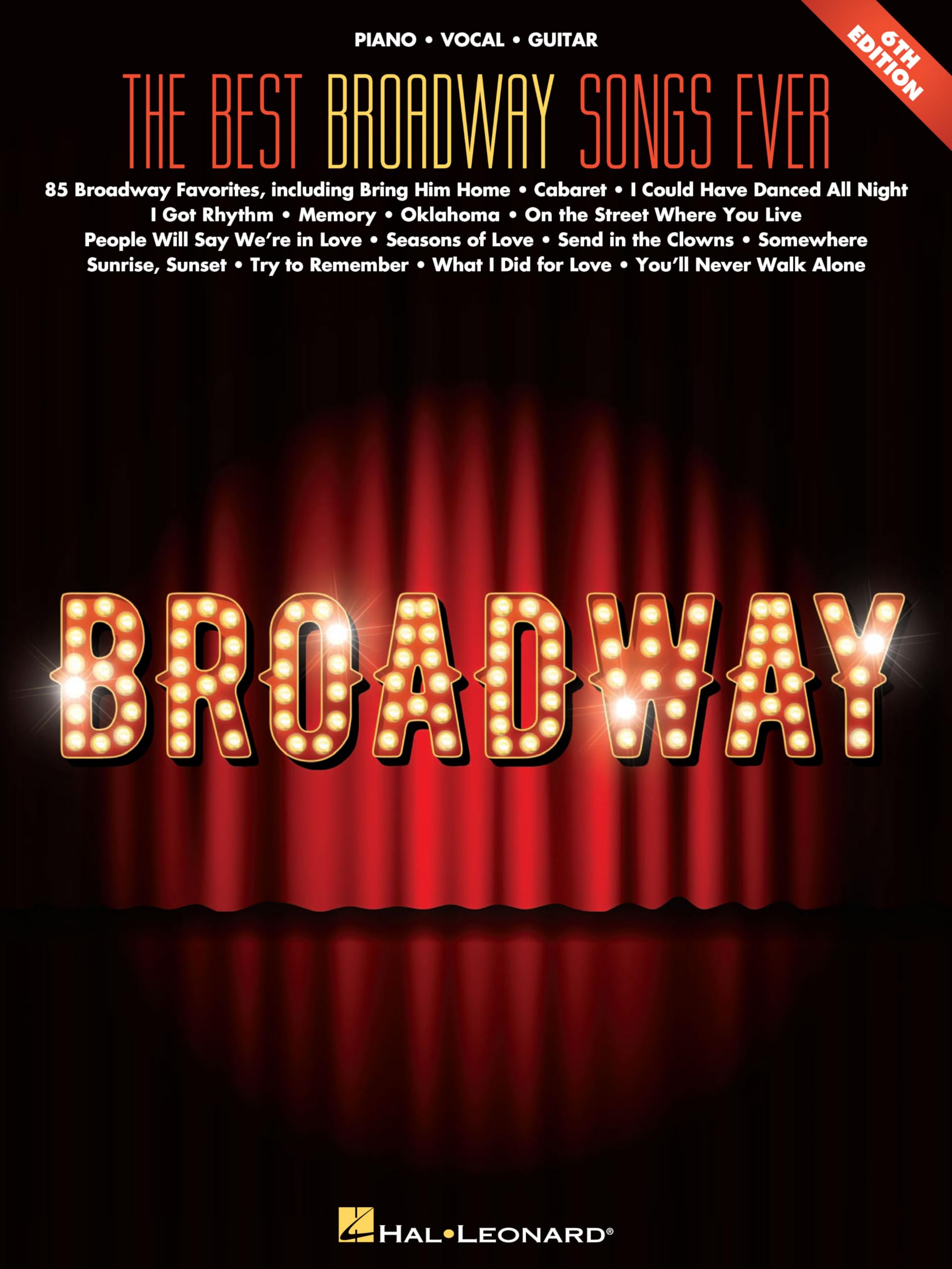 Broadway Songs Ever Trouver toutes les partitions introuvables en un seul livre