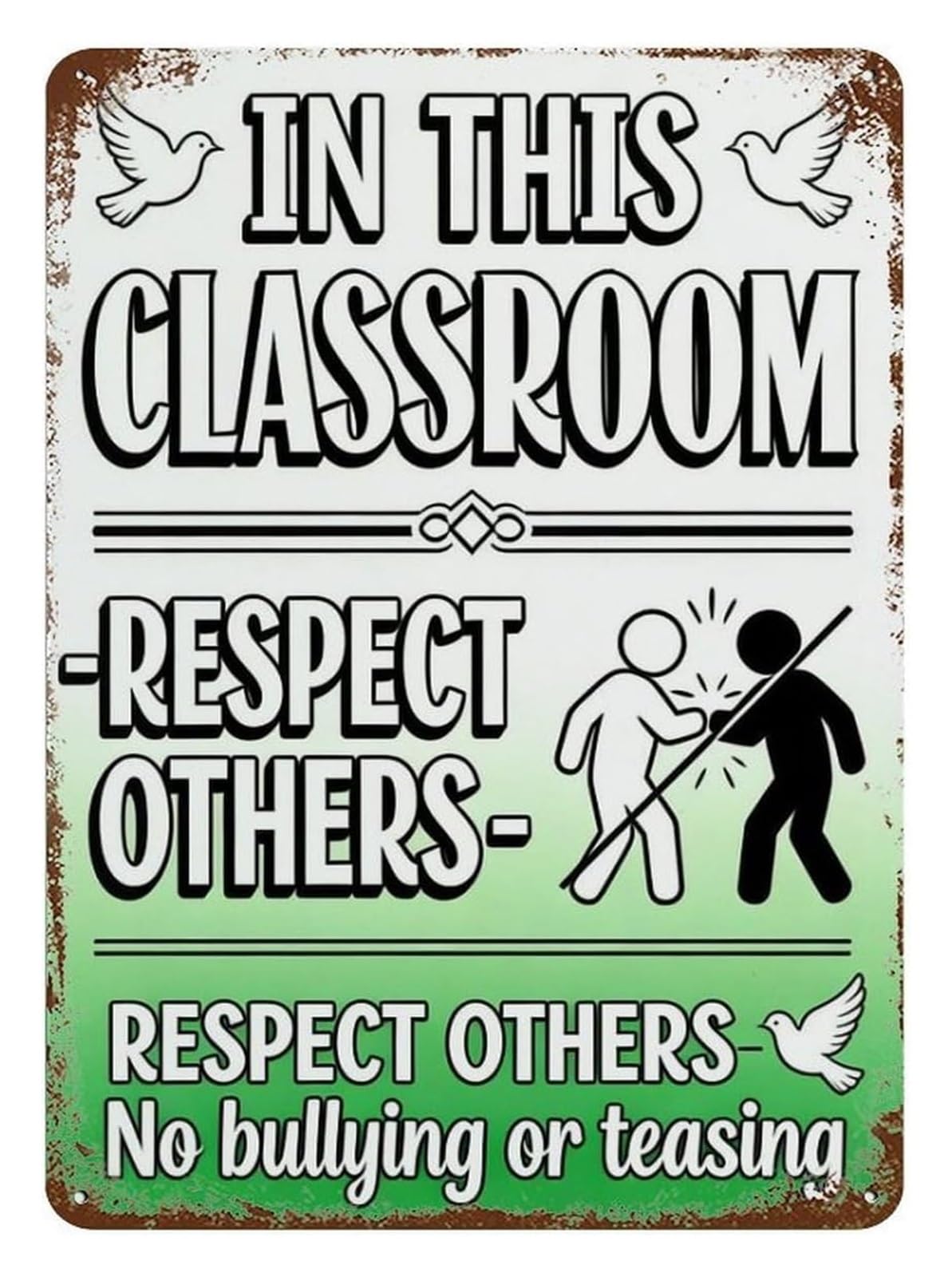 ICYJRFHLTF Classroom Sign Respect Others Quote Vintage Metal Tin Sign Motivational Wall-Art for School Decor Teacher Student Gift 8 X 12 inch