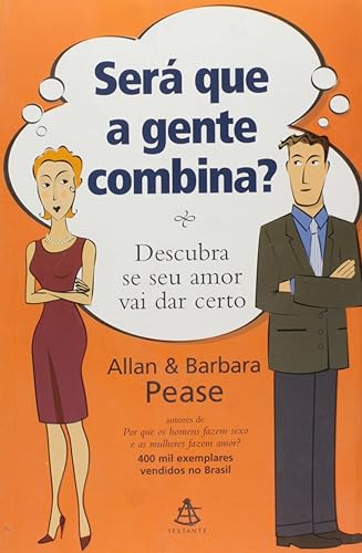 Sera Que A Gente Combina? Descubra Se Seu Amor Vai Dar Certo