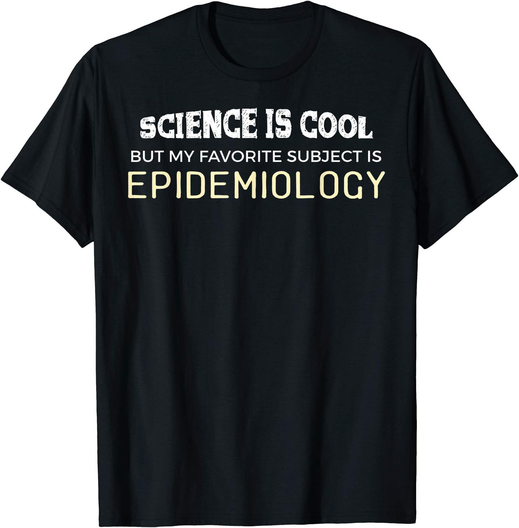 Luv Epidemiology ScienceFunny Epidemiology T-Shirt for Science Geeks and Nerds T-Shirt
