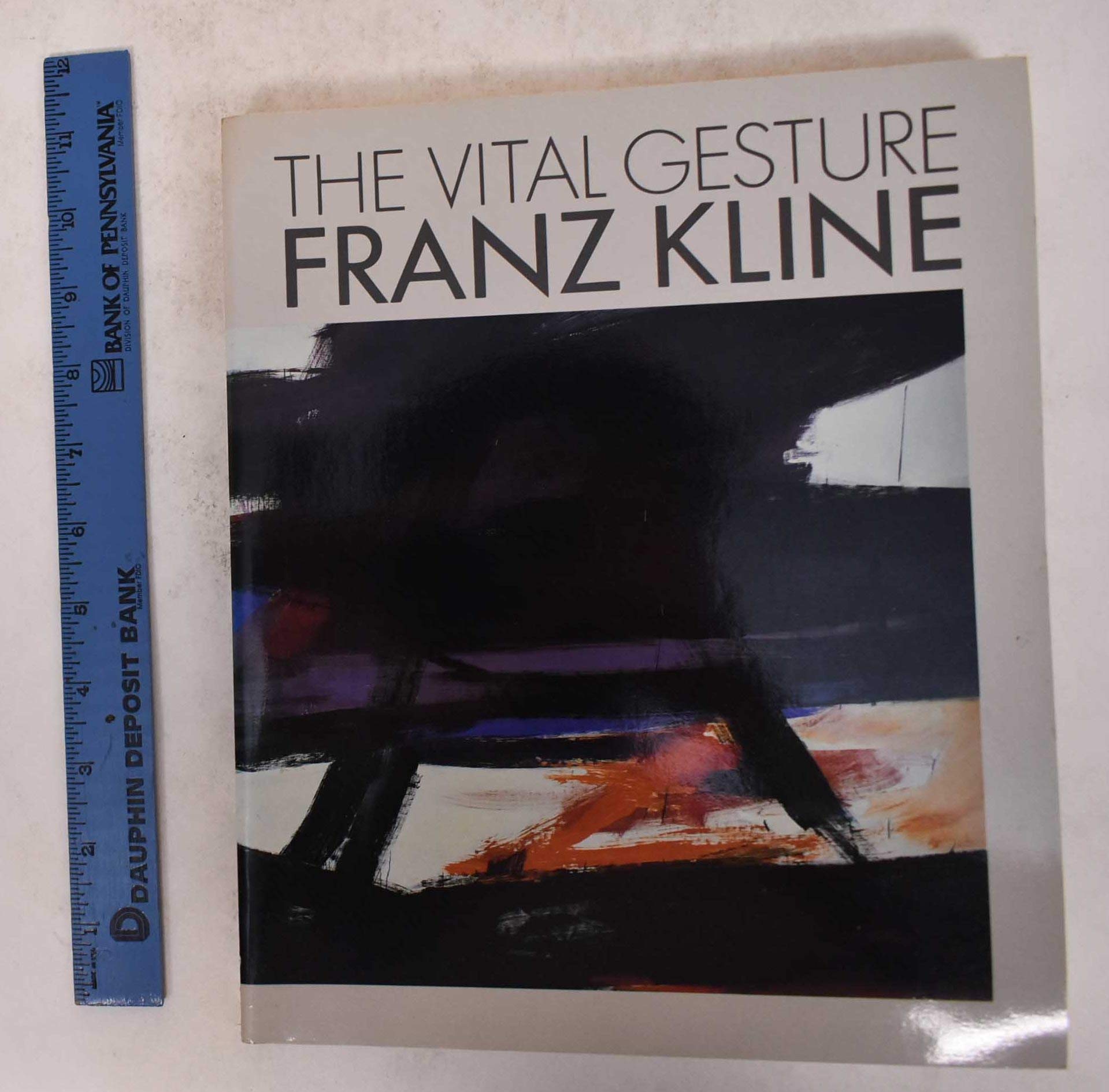 The Vital Gesture Franz Kline