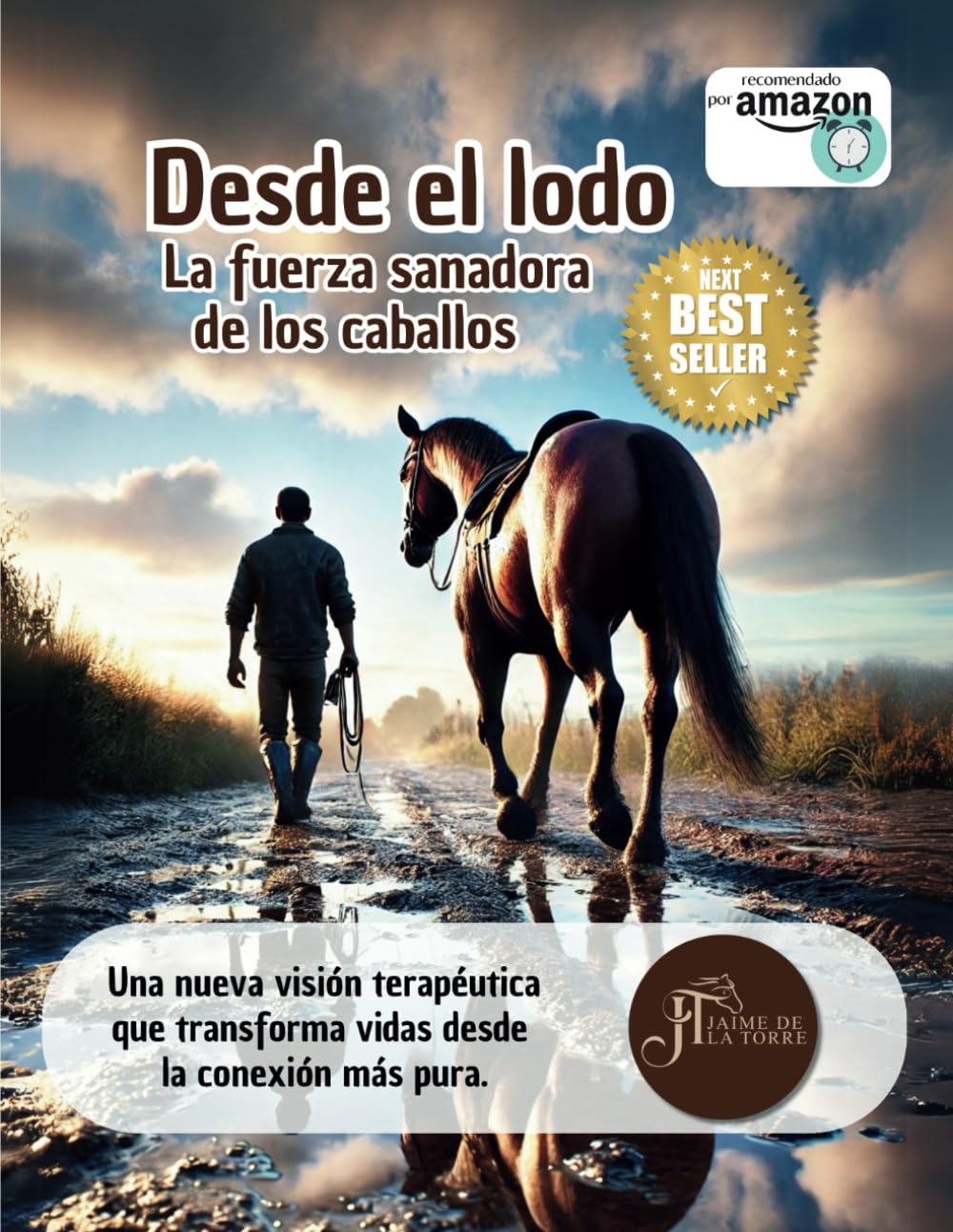Desde el lodo: La fuerza sanadora de los caballos: Una nueva visión terapéutica que transforma vidas desde la conexión más pura. (Spanish Edition)      Paperback – March 18, 2025