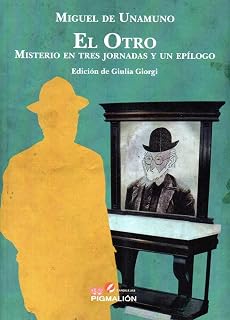El otro. Misterio en tres jornadas y unepilogo