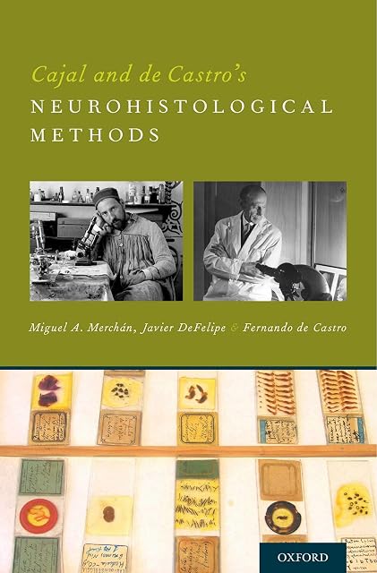 Portada de Cajal and de Castro's Neurohistological Methods
