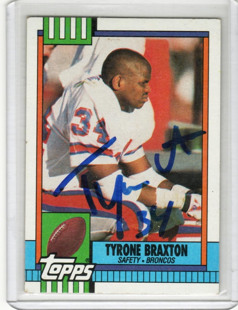 Tyrone Braxton Autographed On Card Auto Collectible Football Card - 2025 Topps Football Card #30 (Broncos)