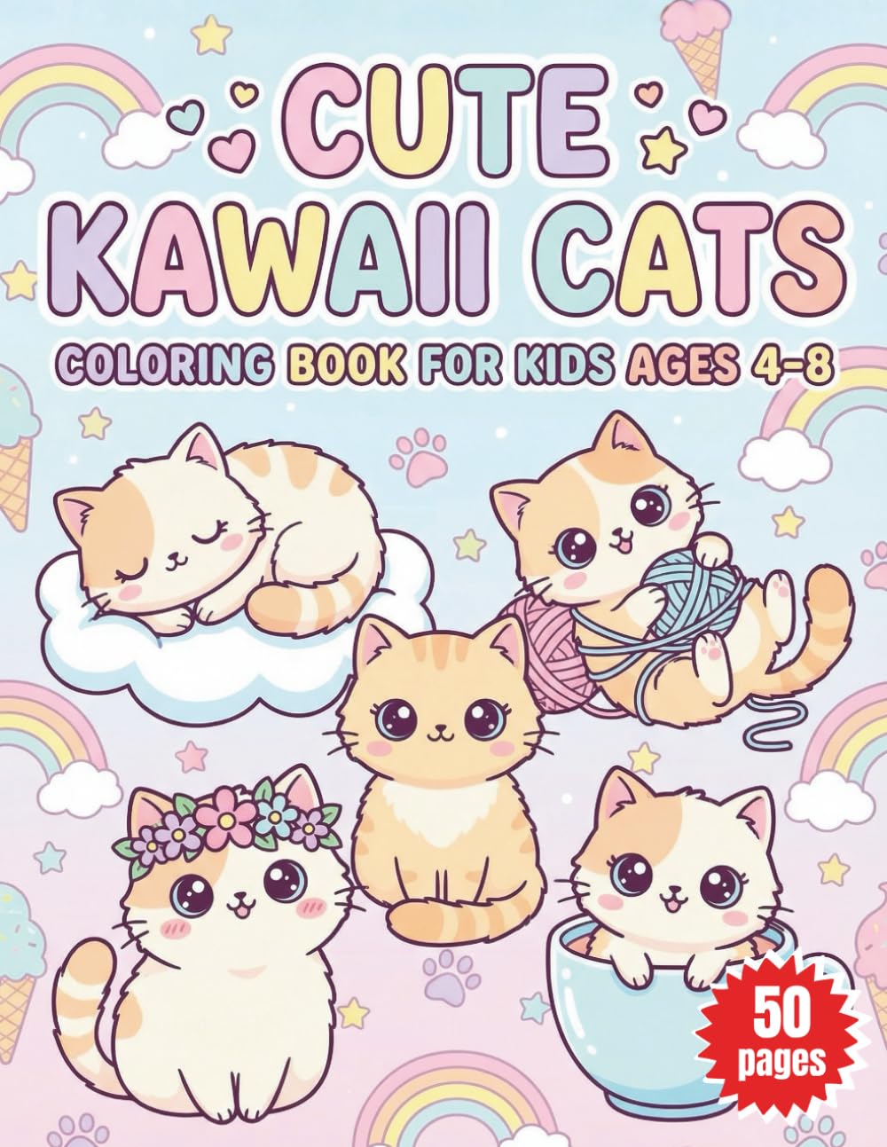 Cute Kawaii Cats Coloring Book for Kids Ages 4-8: Adorable Feline Friends - Easy and Fun Pages Featuring Purr-fect Kittens, Playful Cats, and More Kawaii Cuties