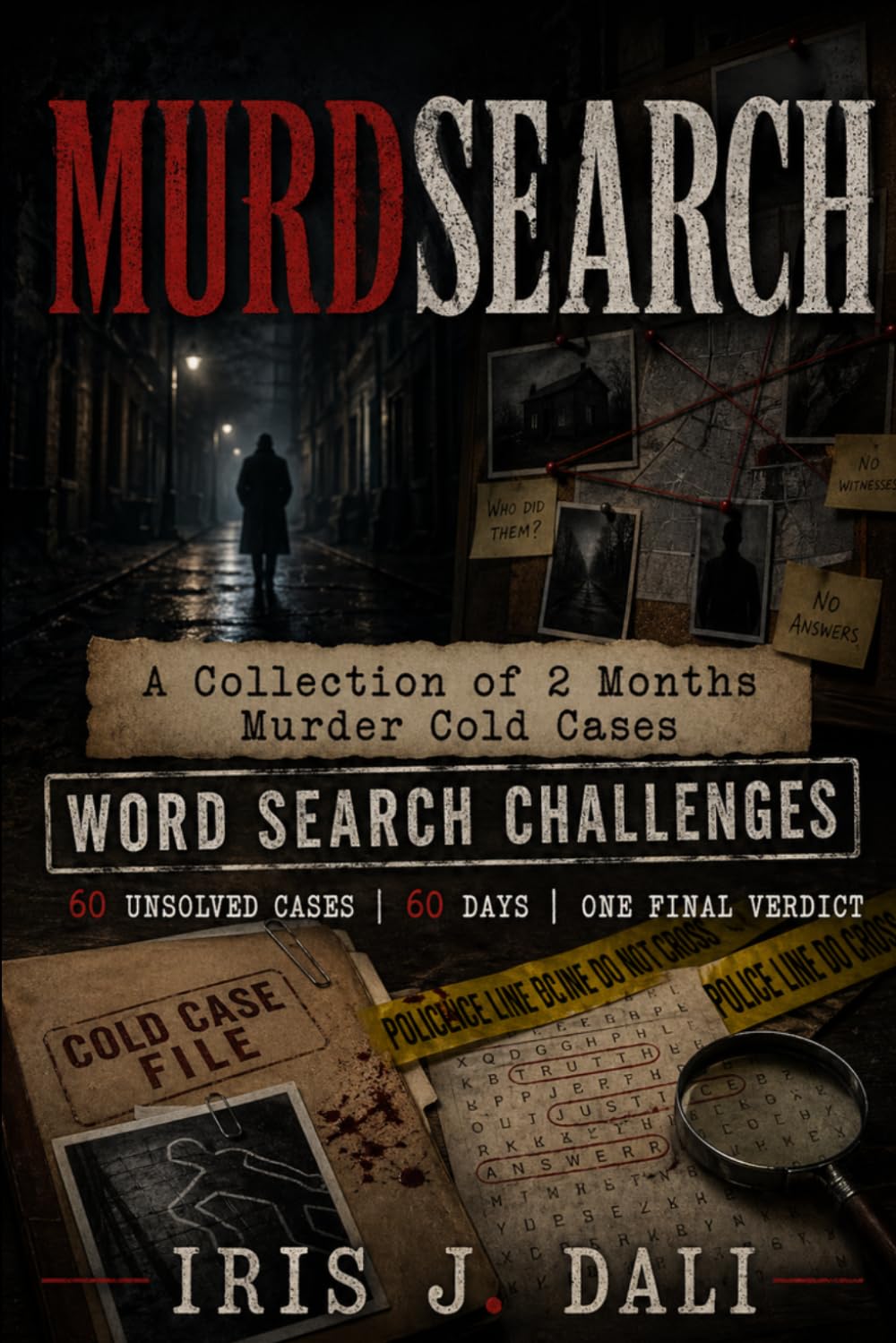 MURDSEARCH: A Collection of 2 Months Murder Cold Cases Word Search Challenges