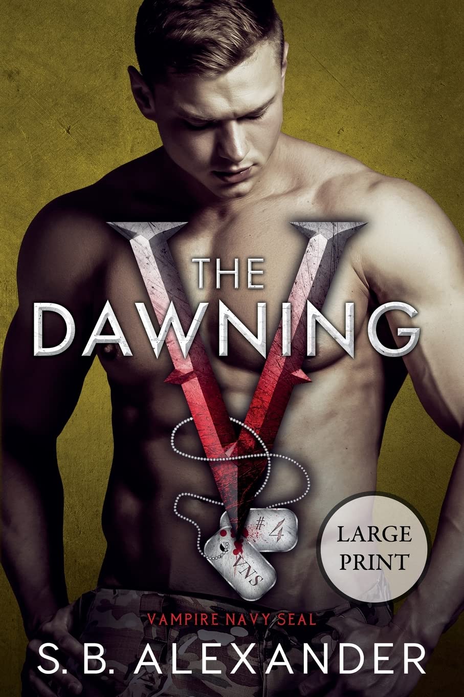 Buy The Dawning: 4 (Vampire Navy Seal: Sam & Layla) — BookShops.in