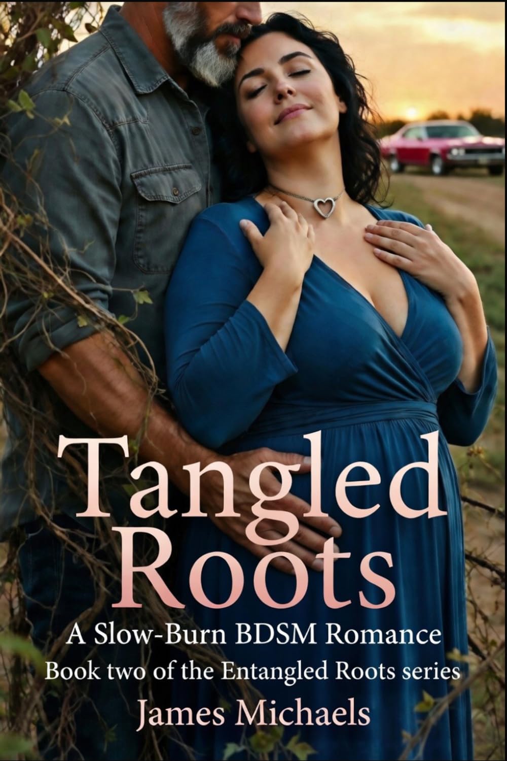 Tangled Root: Book Two of the Entangled Roots Series