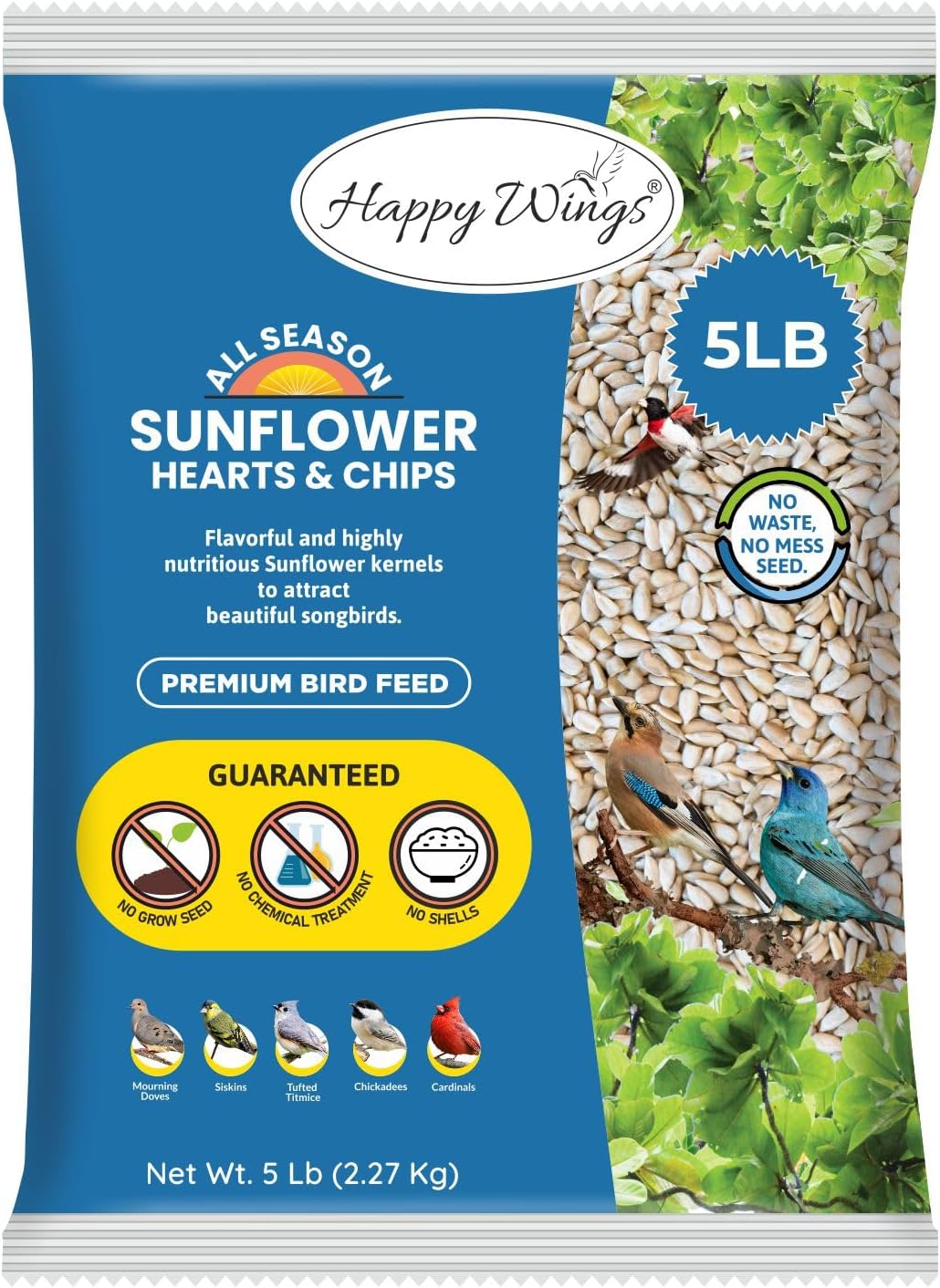 Happy Wings Sunflower Hearts & Chips – Sunflower Kernels and Chips Bird Food – 5 Lb No Mess, No Waste I No Grow Seed | Bird Seed for Wild Birds