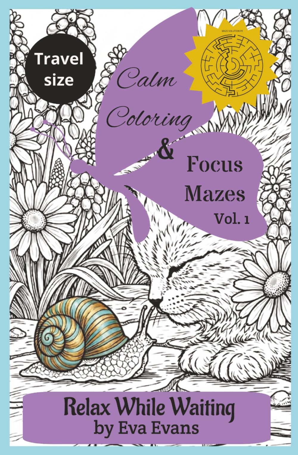 Calm Coloring & Focus Mazes: Relax While Waiting