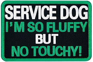 Service Dog Embroidered 'I'm So Fluffy but No Touchy' Velcro Patch for Vest/Harness