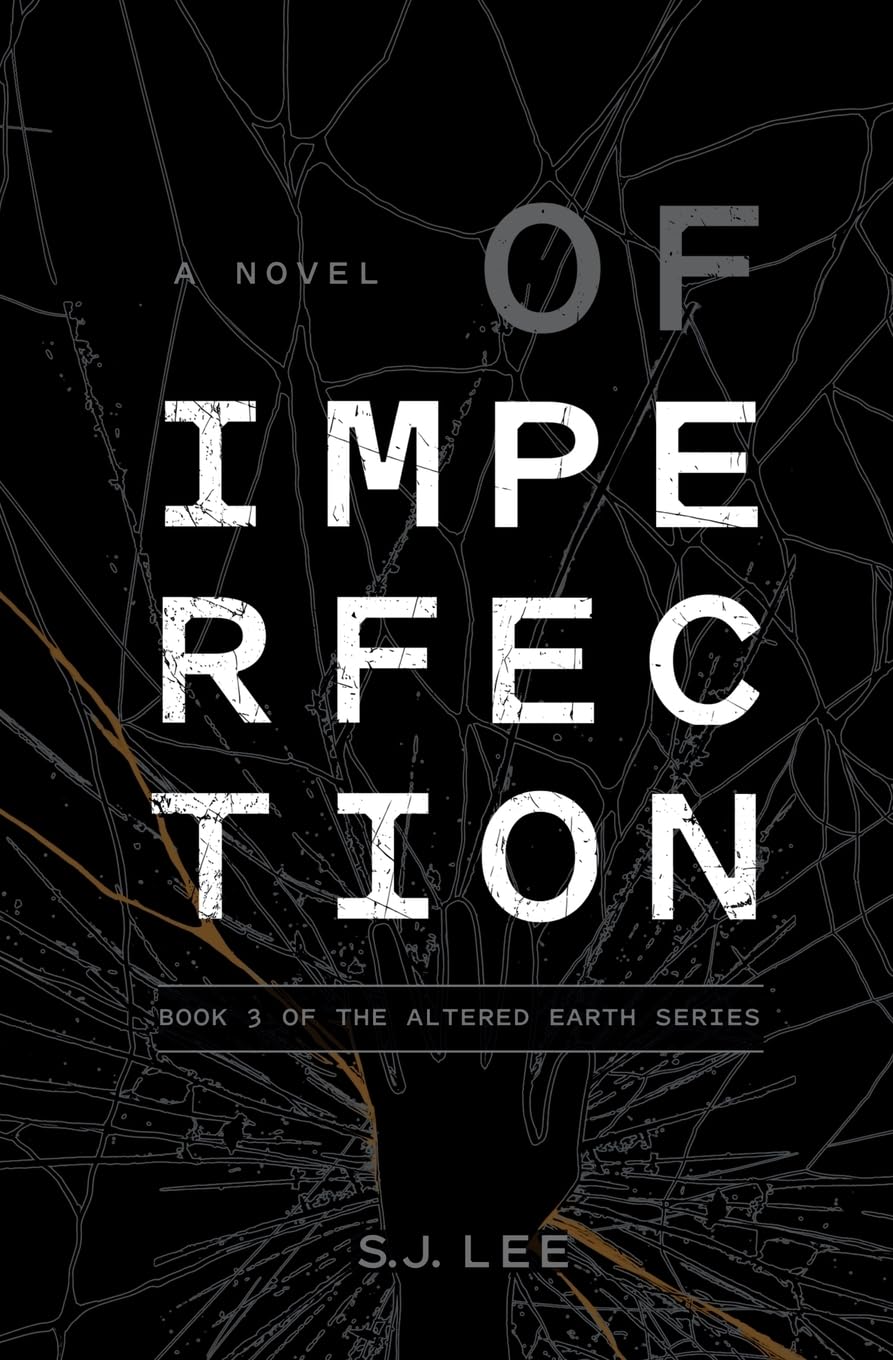 Of Imperfection (Altered Earth Trilogy)
