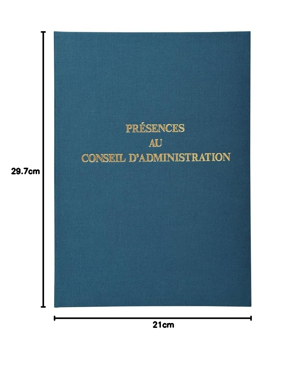 Exacompta - Réf. 71E - 1 registre juridique PRÉSENCES AU CONSEIL D'ADMINISTRATION - Dimensions 29,7 x 21 cm - Format A4 - 100 pages numérotées - Couverture rigide recouverte d'une toile bleue